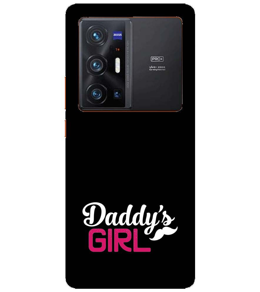 U0052-Daddy's Girl Back Cover for vivo X70 Pro+