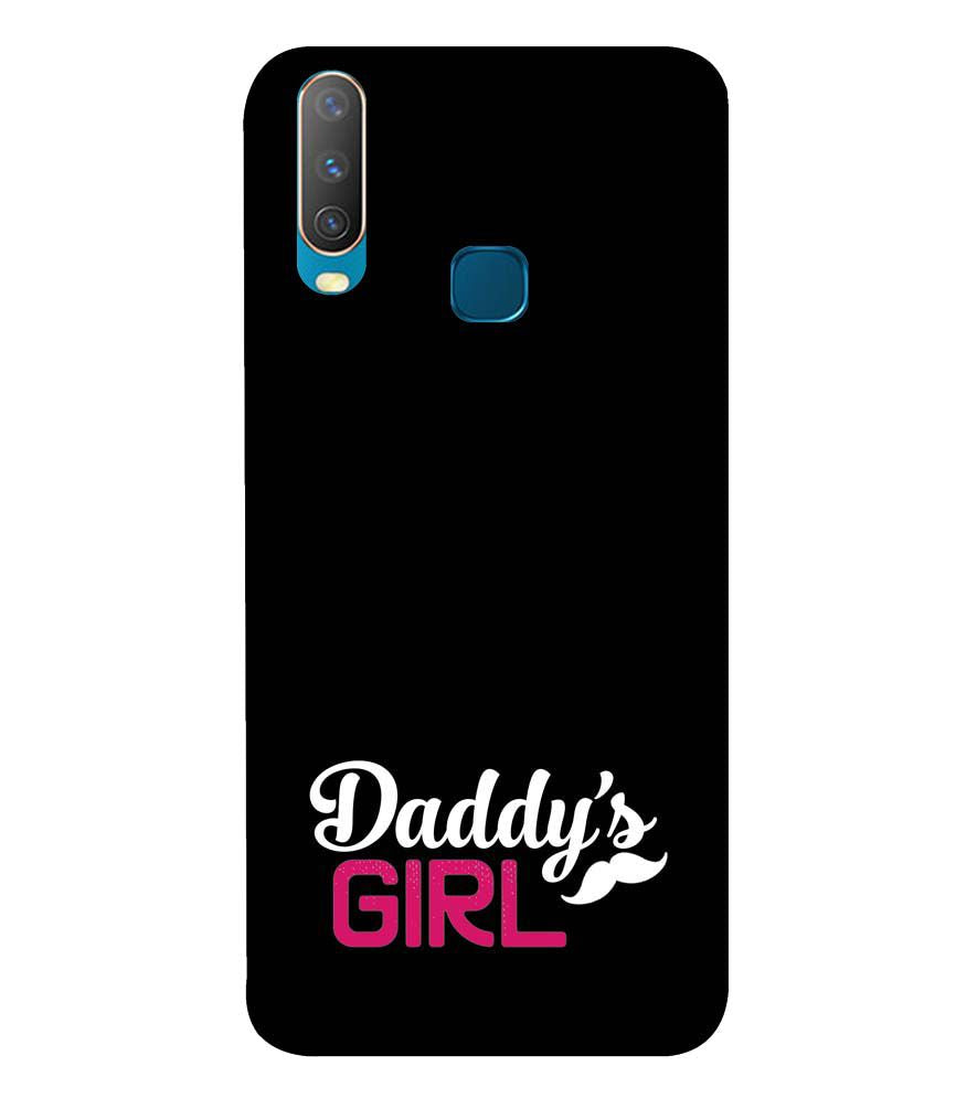 U0052-Daddy's Girl Back Cover for Vivo Y17