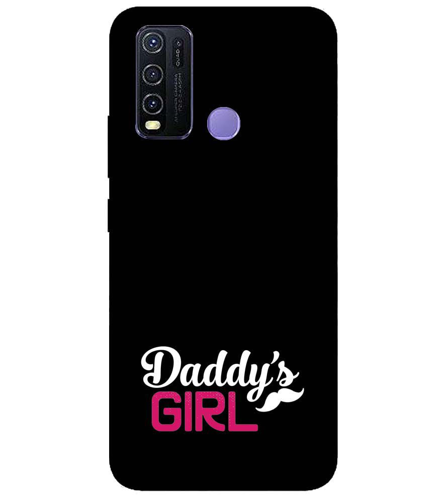 U0052-Daddy's Girl Back Cover for vivo Y30