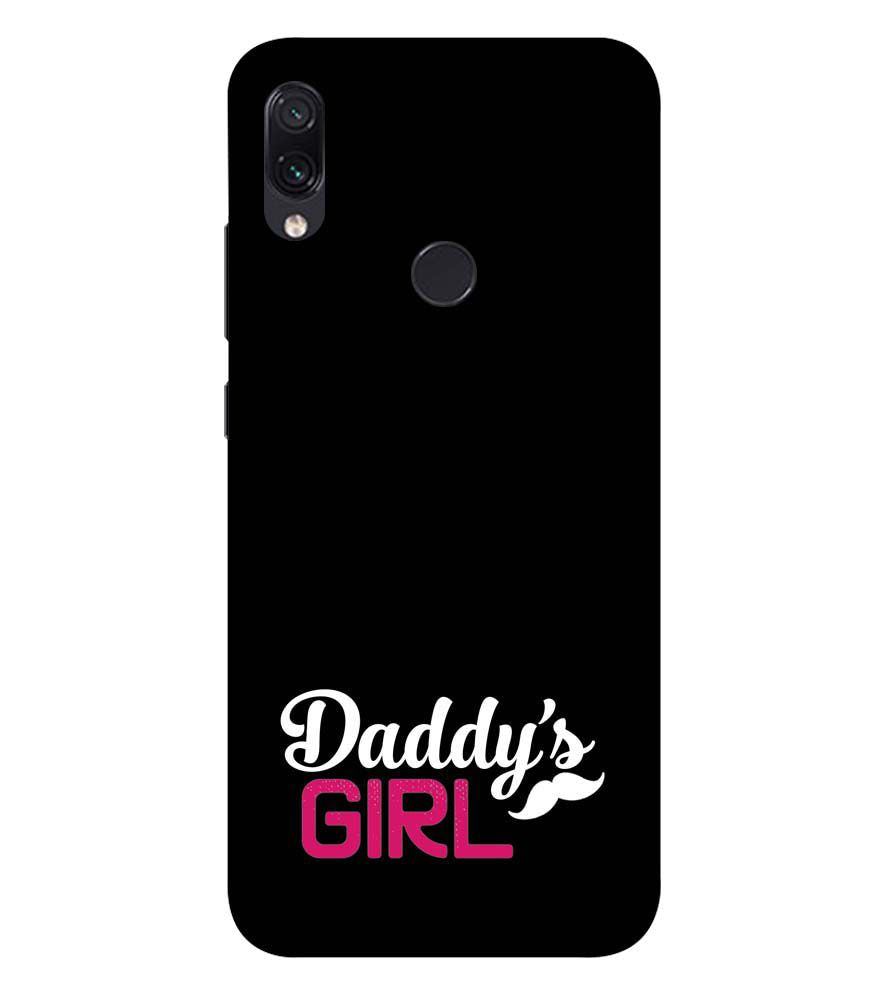 U0052-Daddy's Girl Back Cover for Xiaomi Redmi Note 7