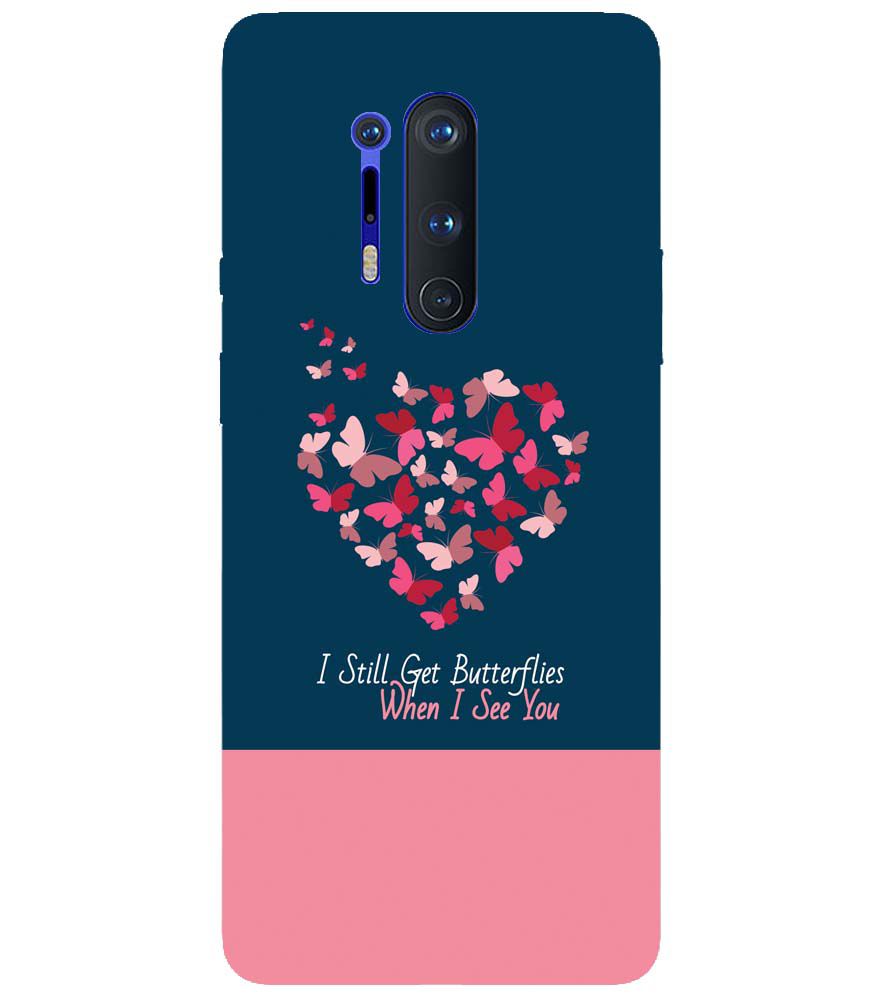 U0317-Butterflies on Seeing You Back Cover for OnePlus 8 Pro