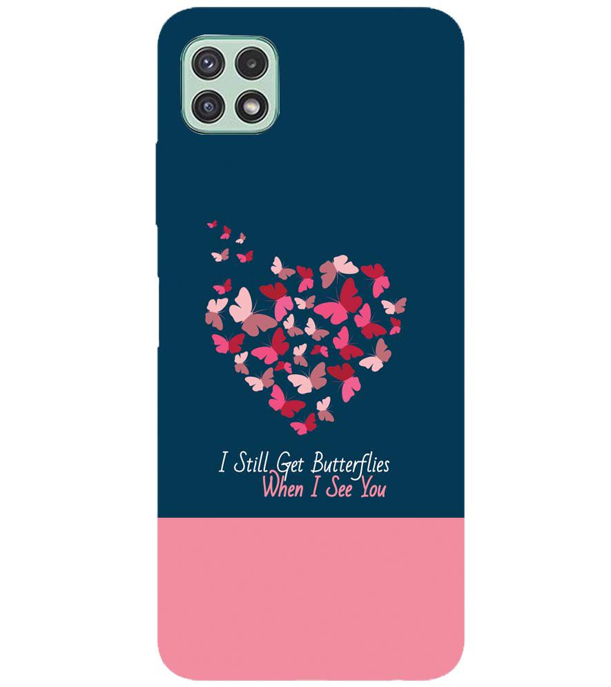 U0317-Butterflies on Seeing You Back Cover for Samsung Galaxy A22 5G