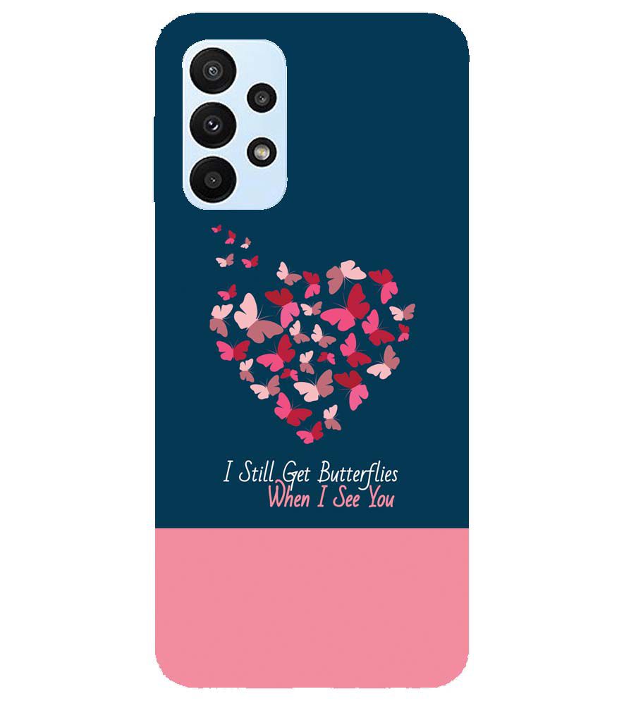 U0317-Butterflies on Seeing You Back Cover for Samsung Galaxy A23