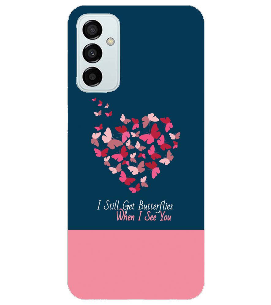 U0317-Butterflies on Seeing You Back Cover for Samsung Galaxy F23