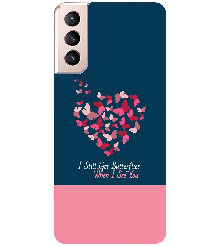 U0317-Butterflies on Seeing You Back Cover for Samsung Galaxy S21+ 5G