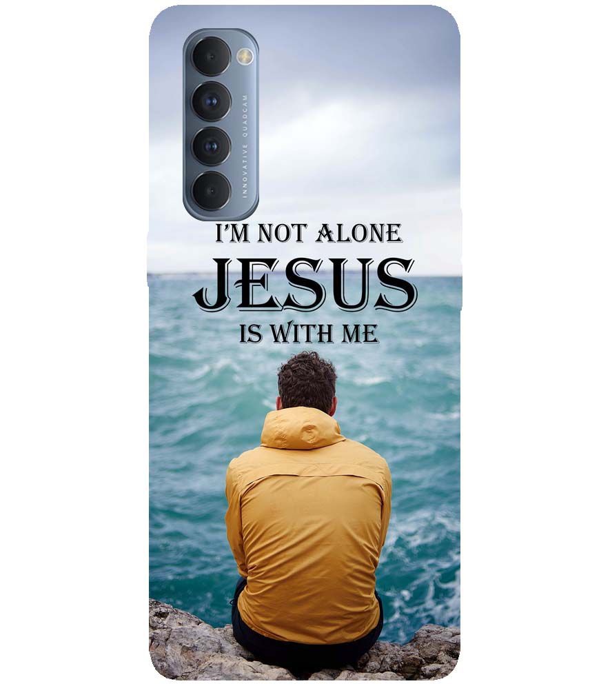 W0007-Jesus is with Me Back Cover for Oppo Reno4 Pro