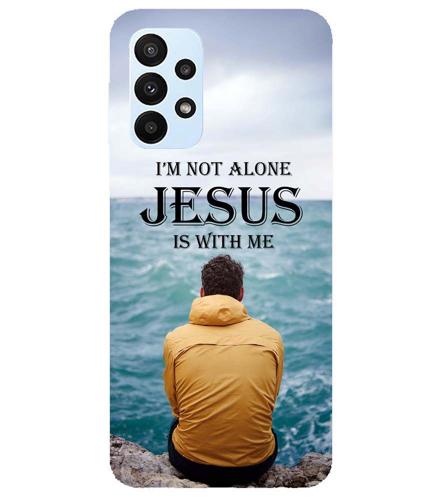 W0007-Jesus is with Me Back Cover for Samsung Galaxy A23