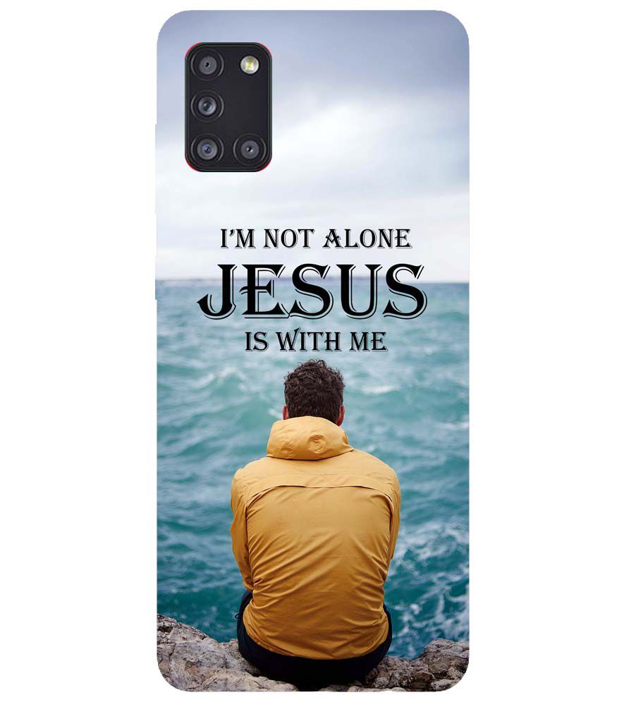 W0007-Jesus is with Me Back Cover for Samsung Galaxy A31
