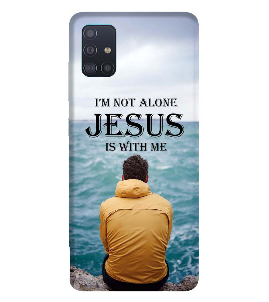 W0007-Jesus is with Me Back Cover for Samsung Galaxy A51