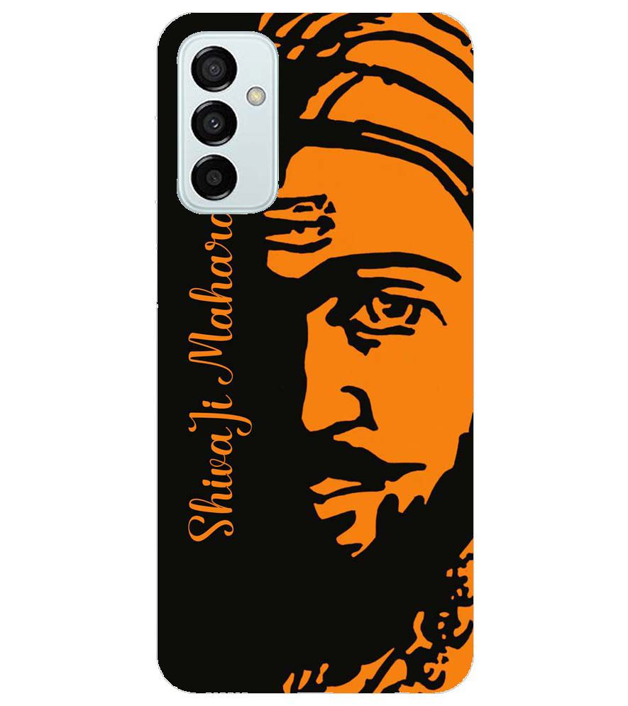 W0042-Shivaji Maharaj Back Cover for Samsung Galaxy F23
