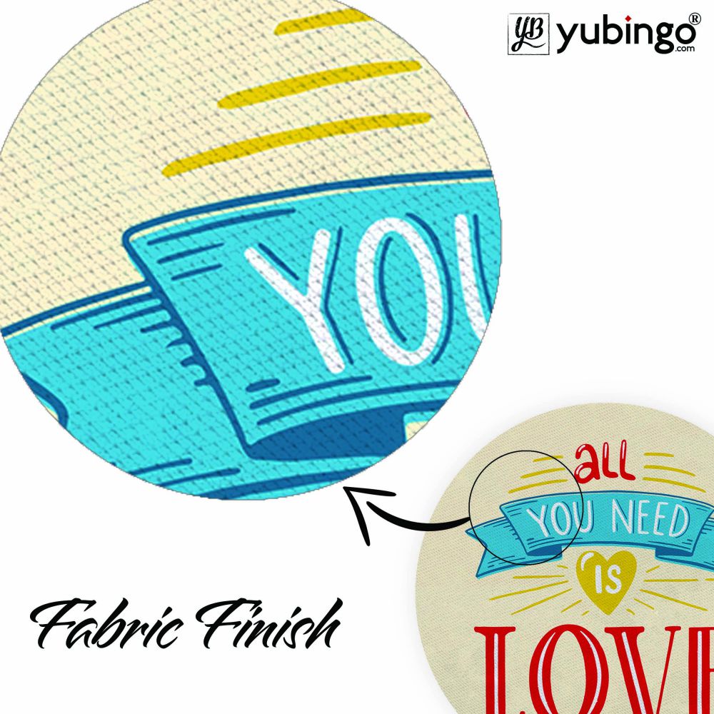 All U Need is Love Mouse Pad (Round)-Image3