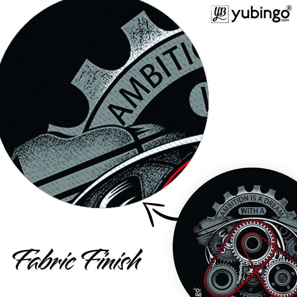 Ambition Is a Dream Mouse Pad (Round)-Image3