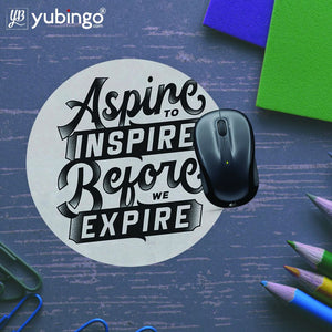 Aspire to Inspire Mouse Pad (Round)-Image5