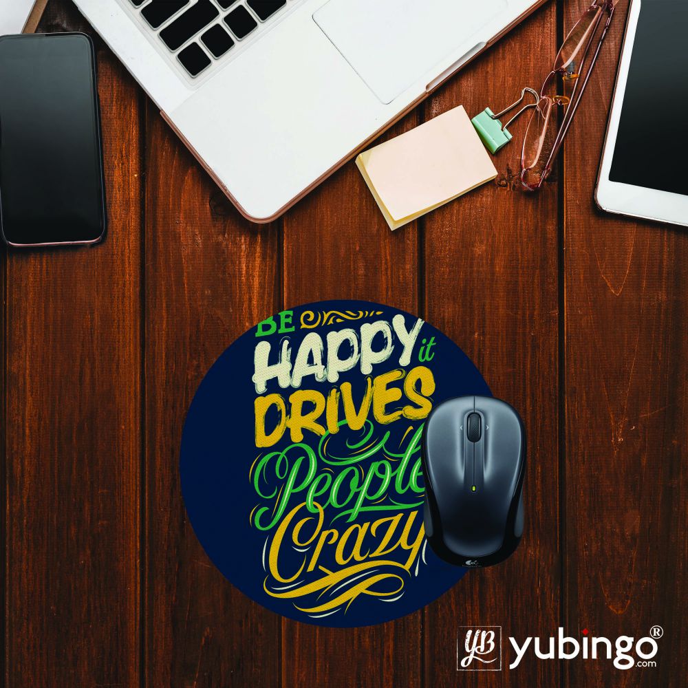 Be Happy Mouse Pad (Round)