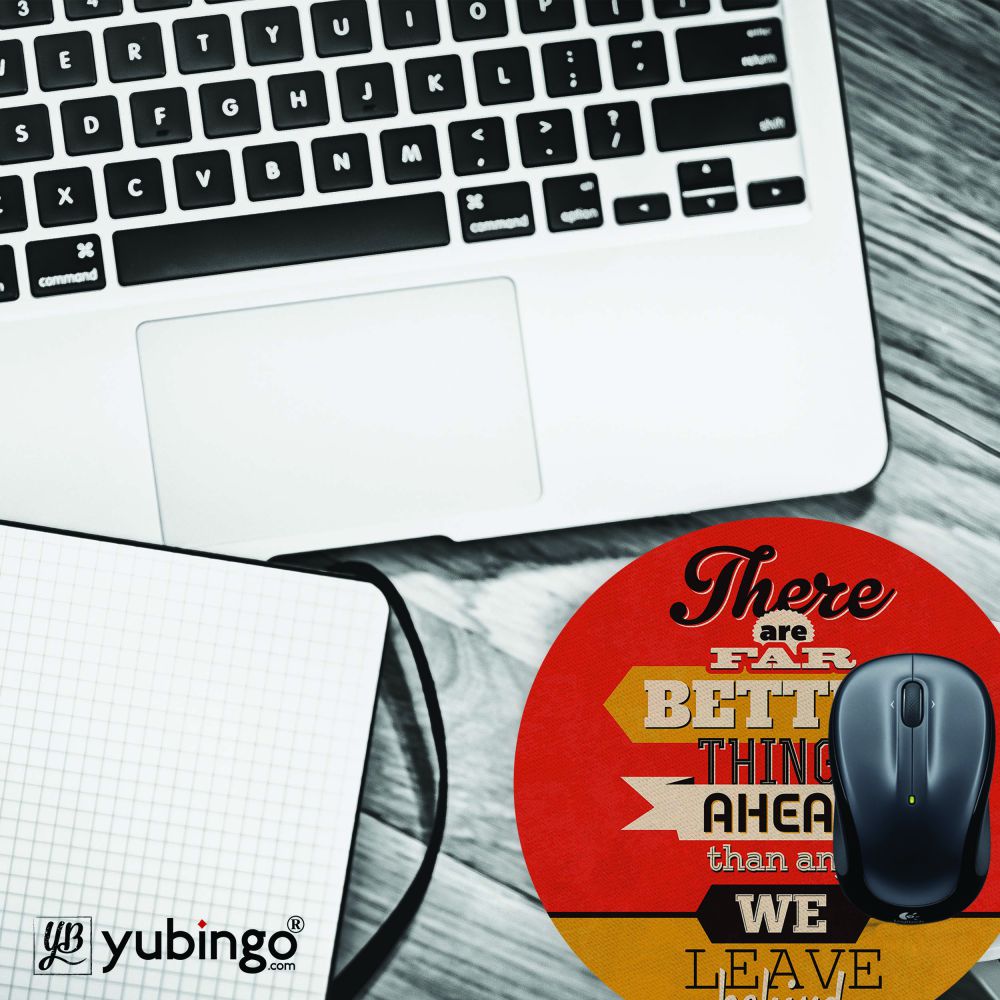 Better Things Ahead Mouse Pad (Round)-Image4