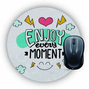 Enjoy Moment Mouse Pad (Round)