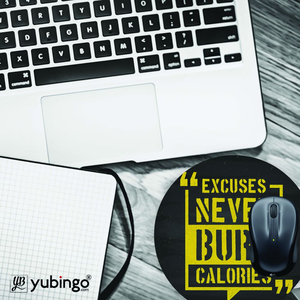 Excuses Never Burn Calories Mouse Pad (Round)-Image4