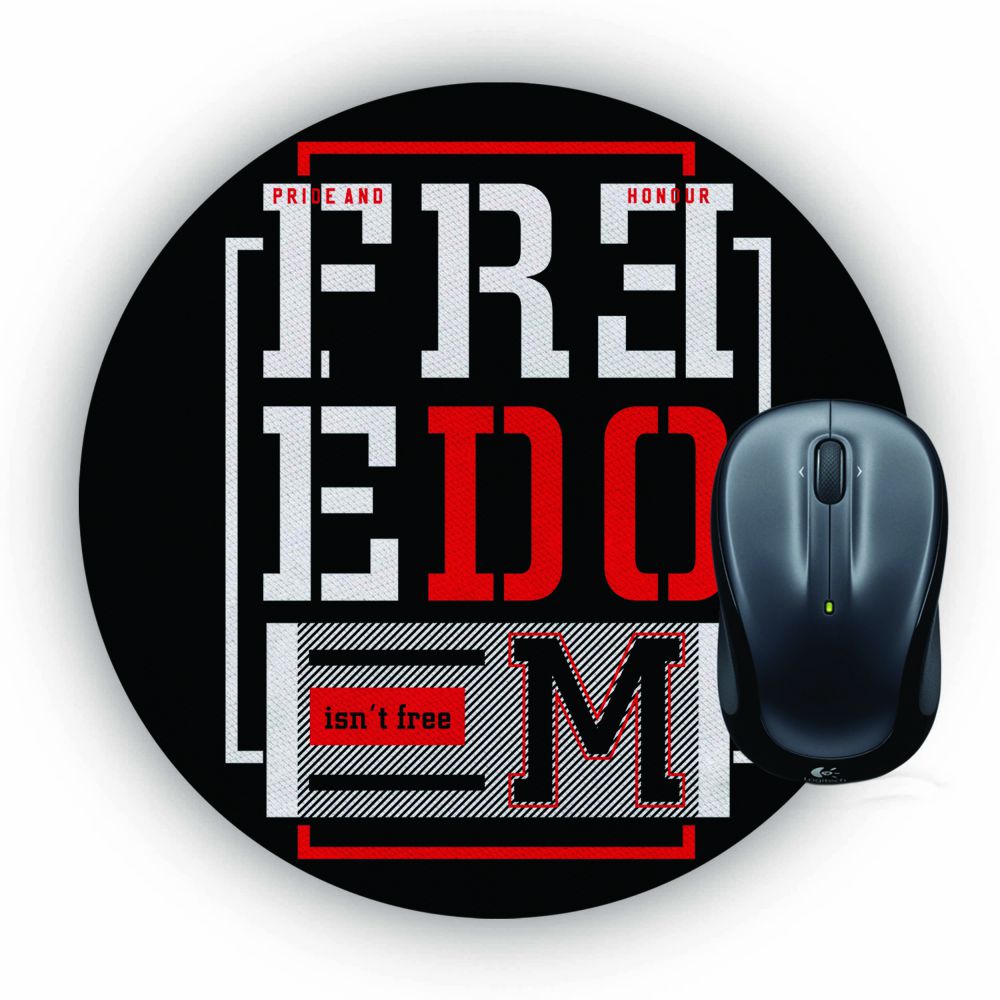 Freedom Isn't Free Mouse Pad (Round)