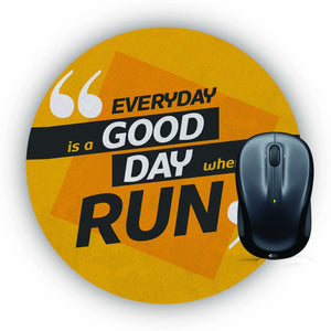 Good Day to Run Mouse Pad (Round)