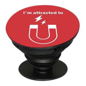 I'm Attracted to You Mobile Grip Stand (Black)