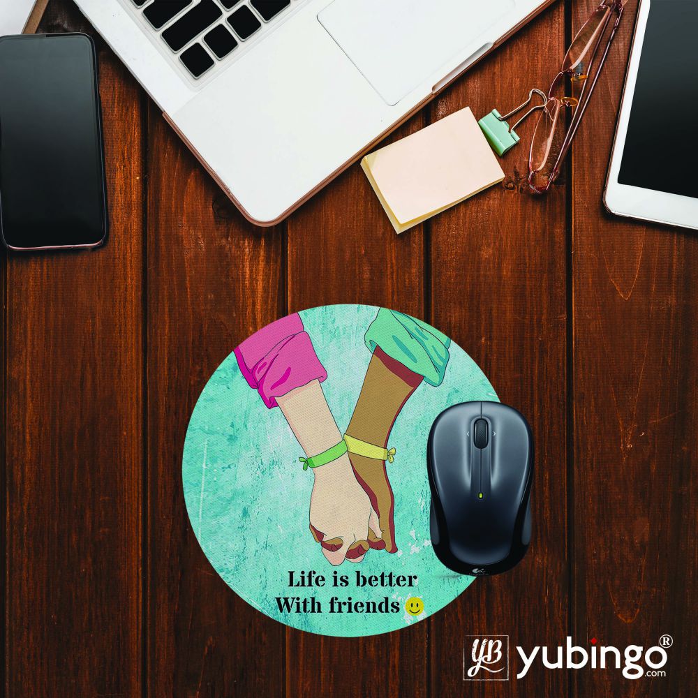 Life is Better with Friends Mouse Pad (Round)-Image2