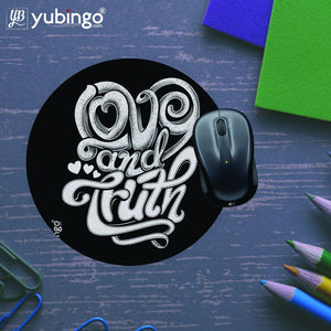 Love and Truth Mouse Pad (Round)-Image5