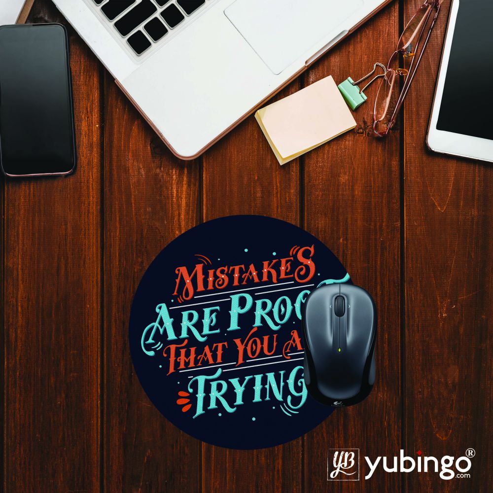 Mistakes Are Proof Mouse Pad (Round)
