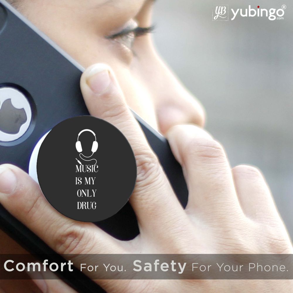 Music Is My Only Drug Mobile Grip Stand (Black)-Image6