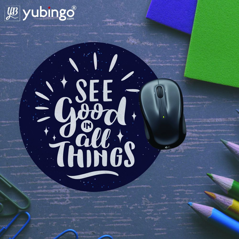 See Good Mouse Pad (Round)-Image5