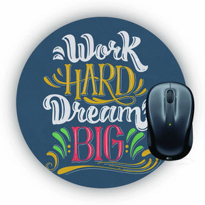 Work Hard Mouse Pad (Round)