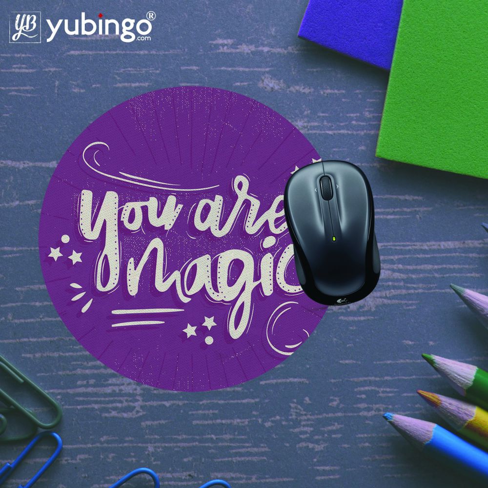 You Are Magic Mouse Pad (Round)-Image5