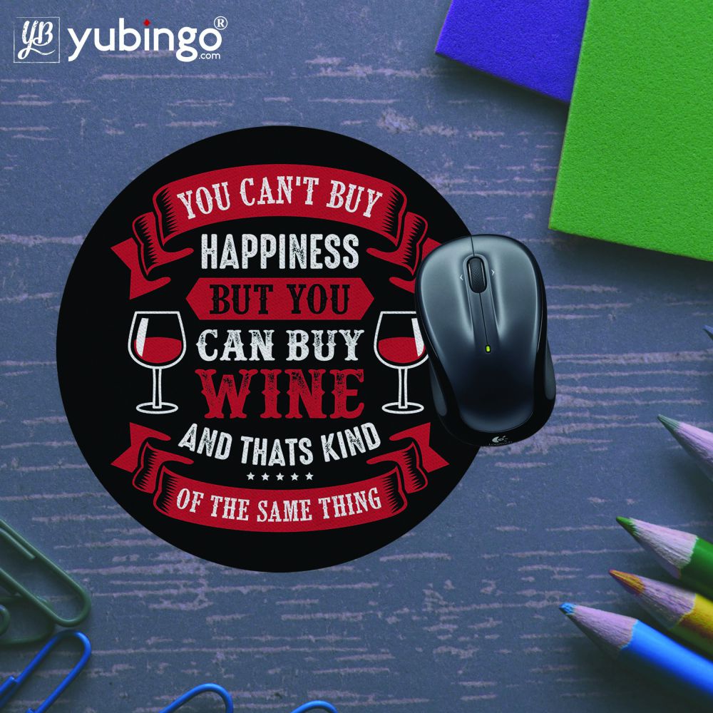 You Can't Buy Happiness Mouse Pad (Round)-Image5