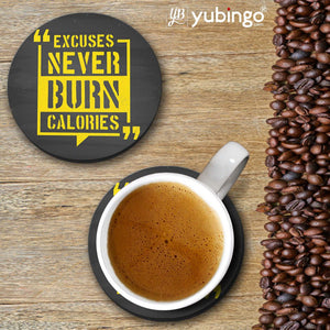 Excuses Never Burn Calories Coasters-Image2