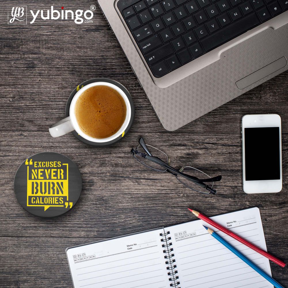 Excuses Never Burn Calories Coasters-Image4