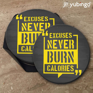Excuses Never Burn Calories Coasters-Image5