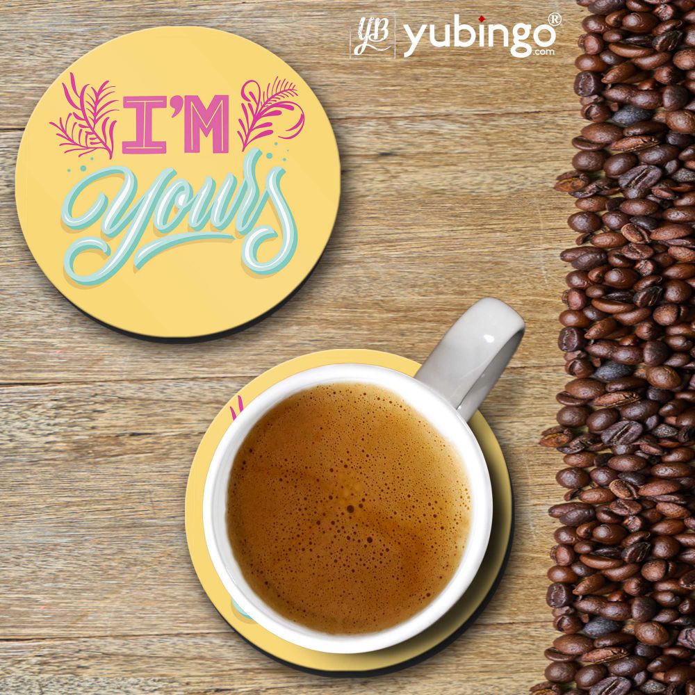 I'm Yours Coasters