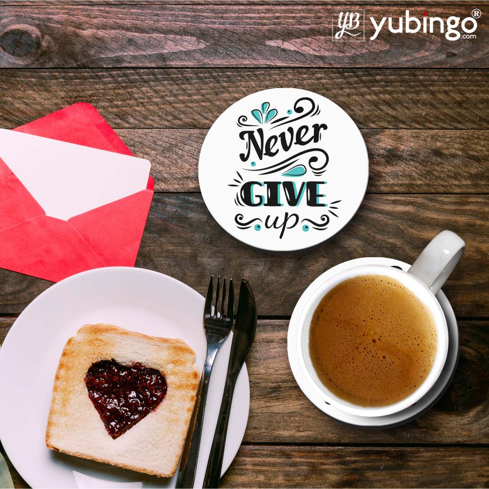 Never Giive Up Coasters-Image3