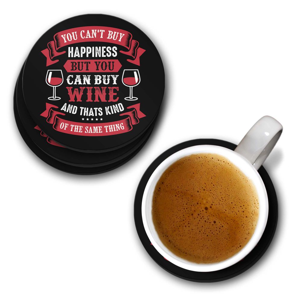 You Can't Buy Happiness Coasters