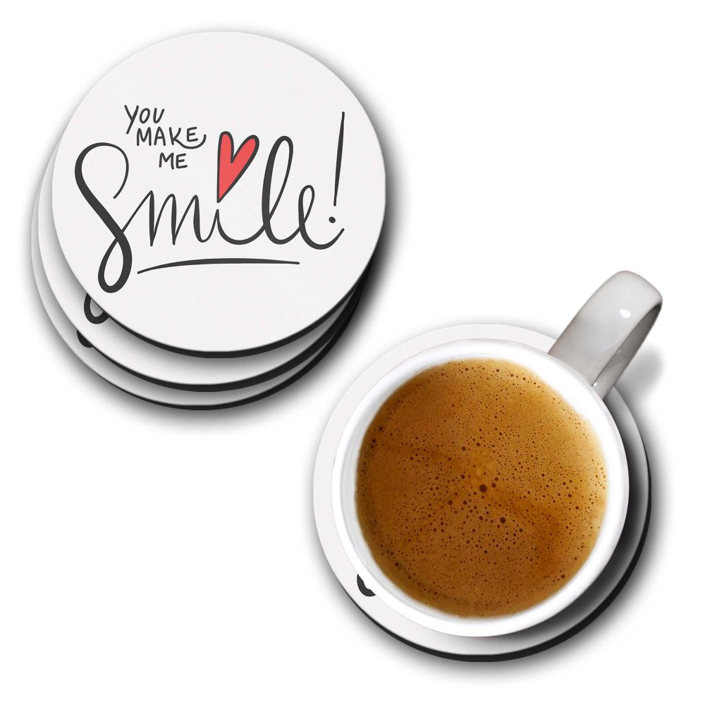 You Make me Smile Coasters