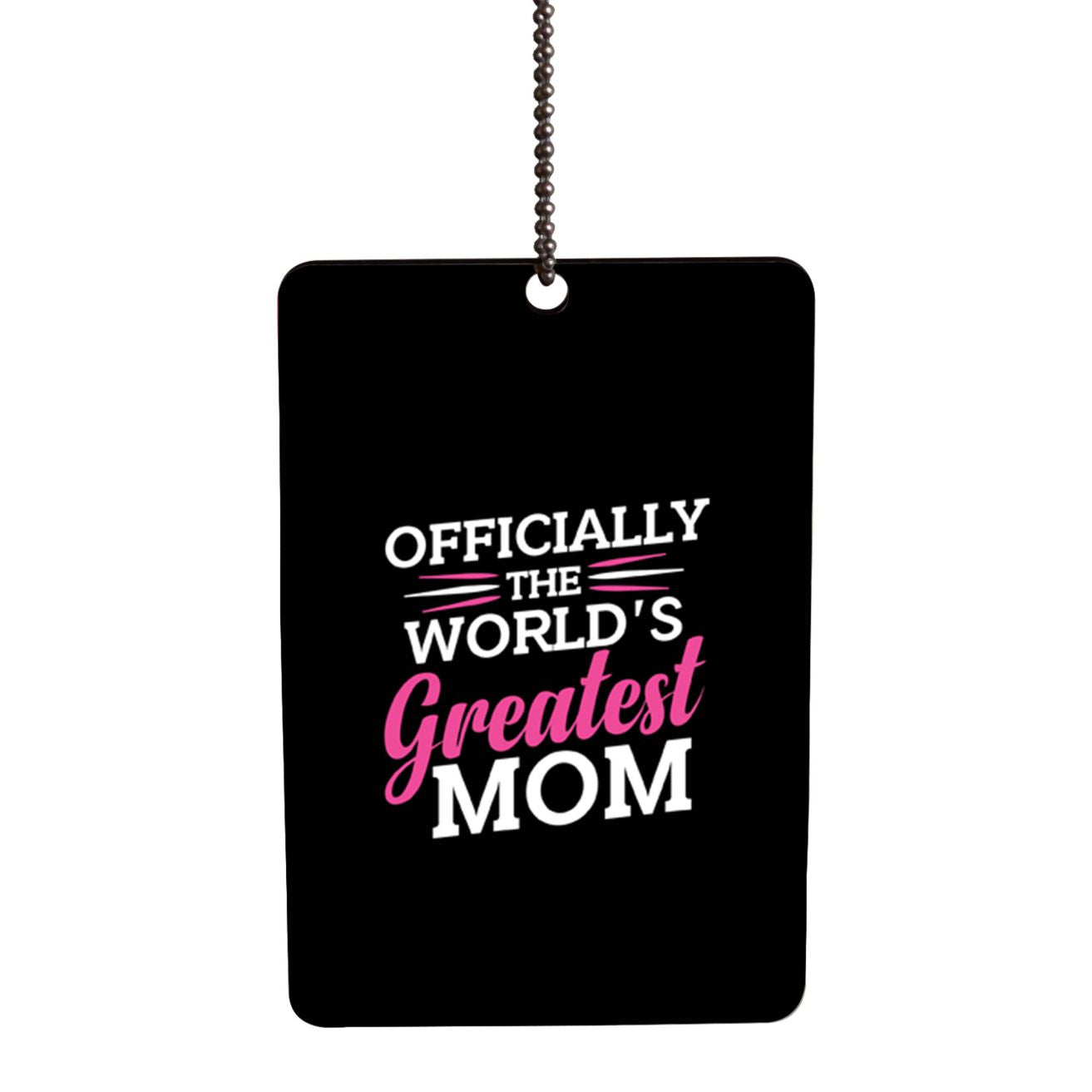 World's Greatest Mom Car Hanging