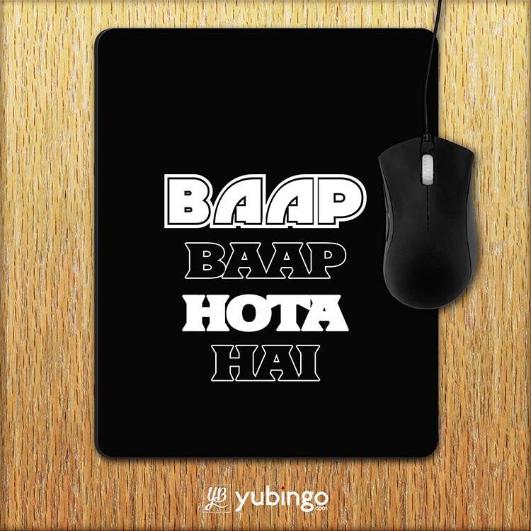 Baap Baap Hota Hai Mouse Pad