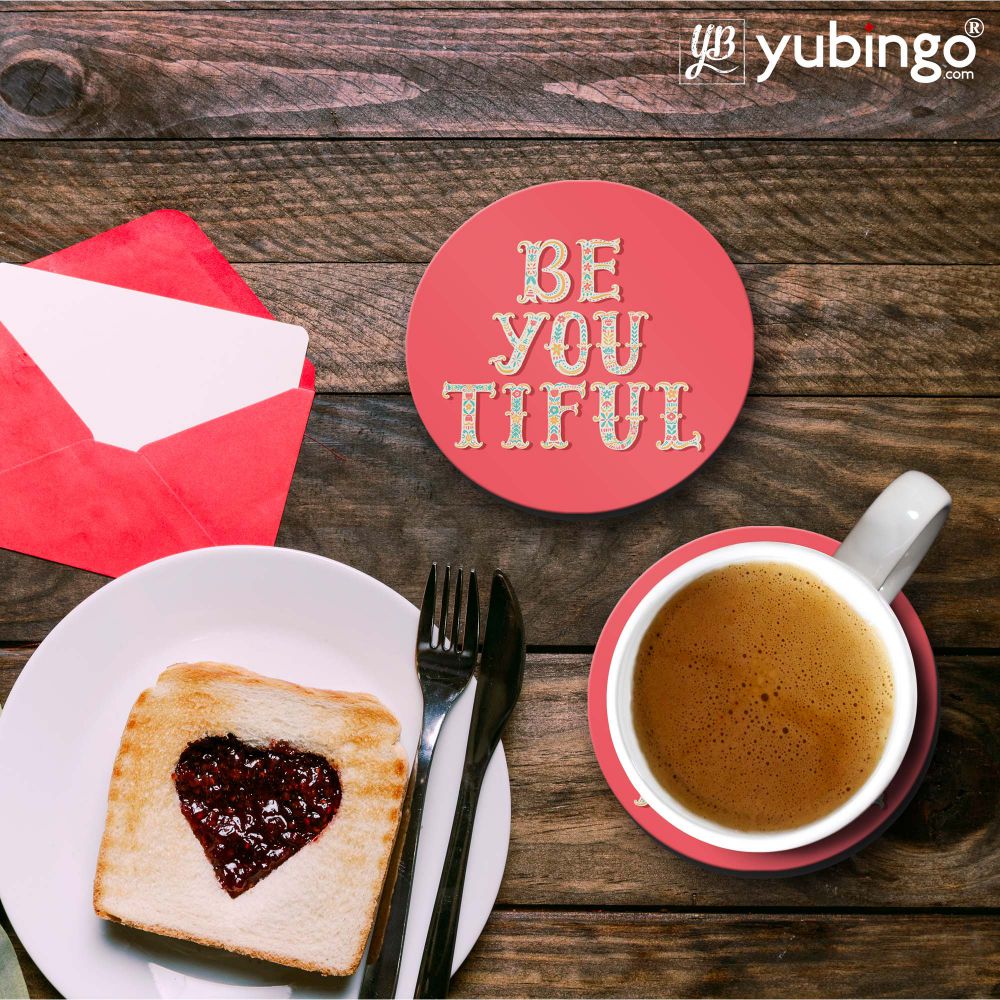 Be You Tiful Coasters