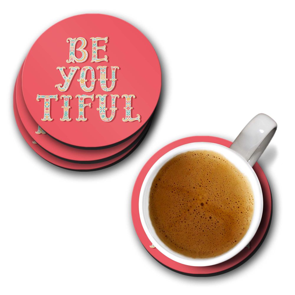 Be You Tiful Coasters