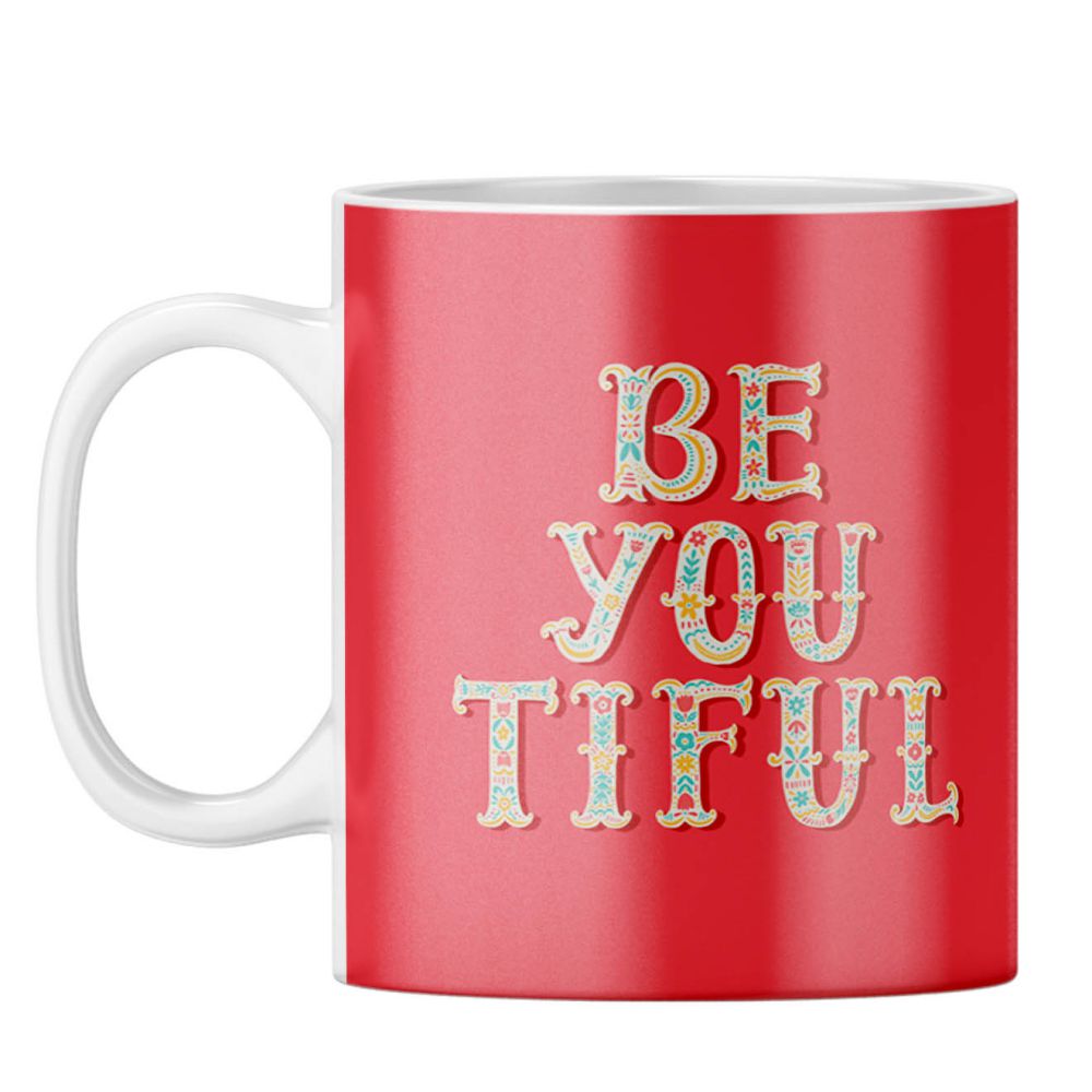 Be You Tiful Coffee Mug