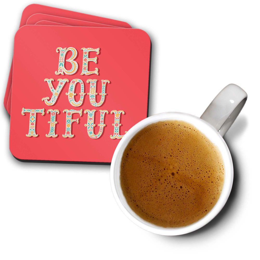 Be You Tiful Coasters