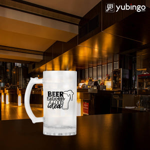 Beer Is Always Good Idea Beer Mug-Image5