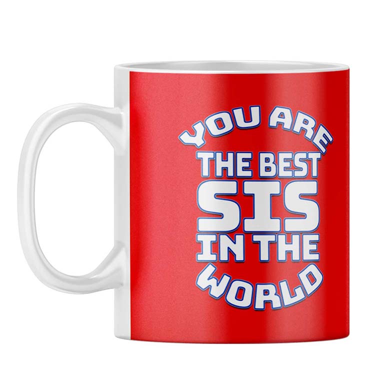 Best Sister In The World Coffee Mug