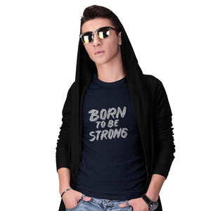 Born To Be Strong Men T-Shirt-Navy Blue