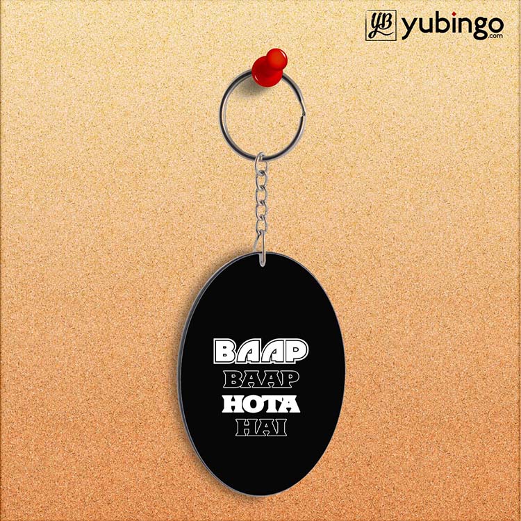Baap Baap Hota Hai Oval Key Chain