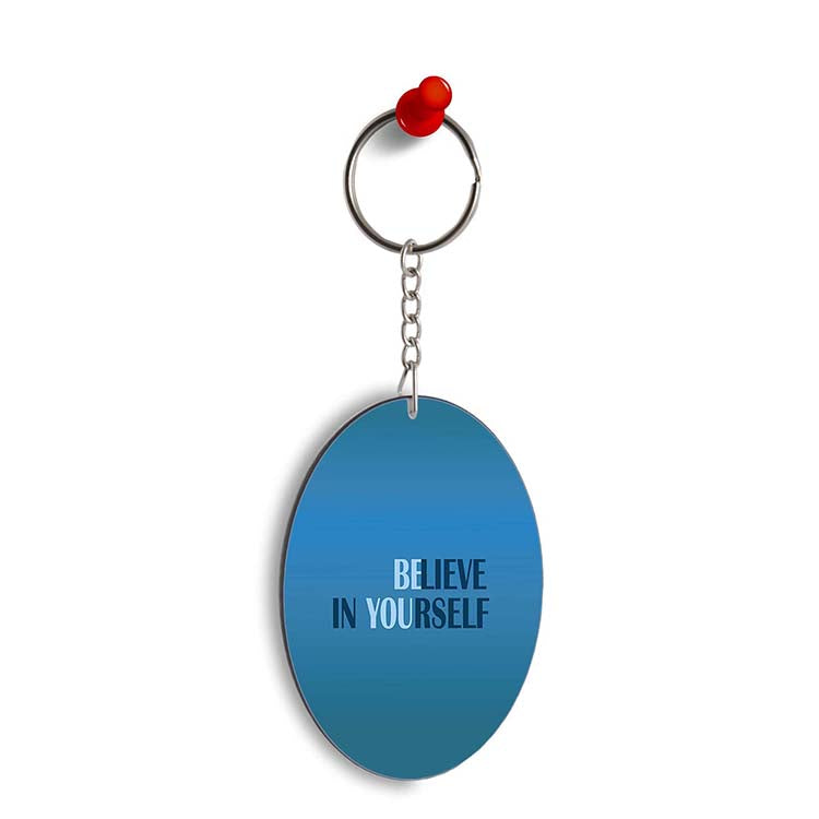 Believe in Yourself Oval Key Chain